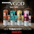 VGOD Tobacco Plus Saltnic 30ml E-Liquid 25mg &amp; 50mg in DUBAI,UAE